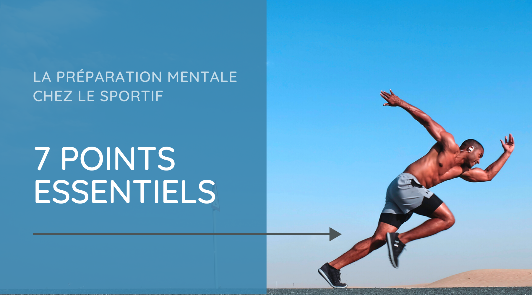 7 points essentiels à la préparation mentale d'un sportif